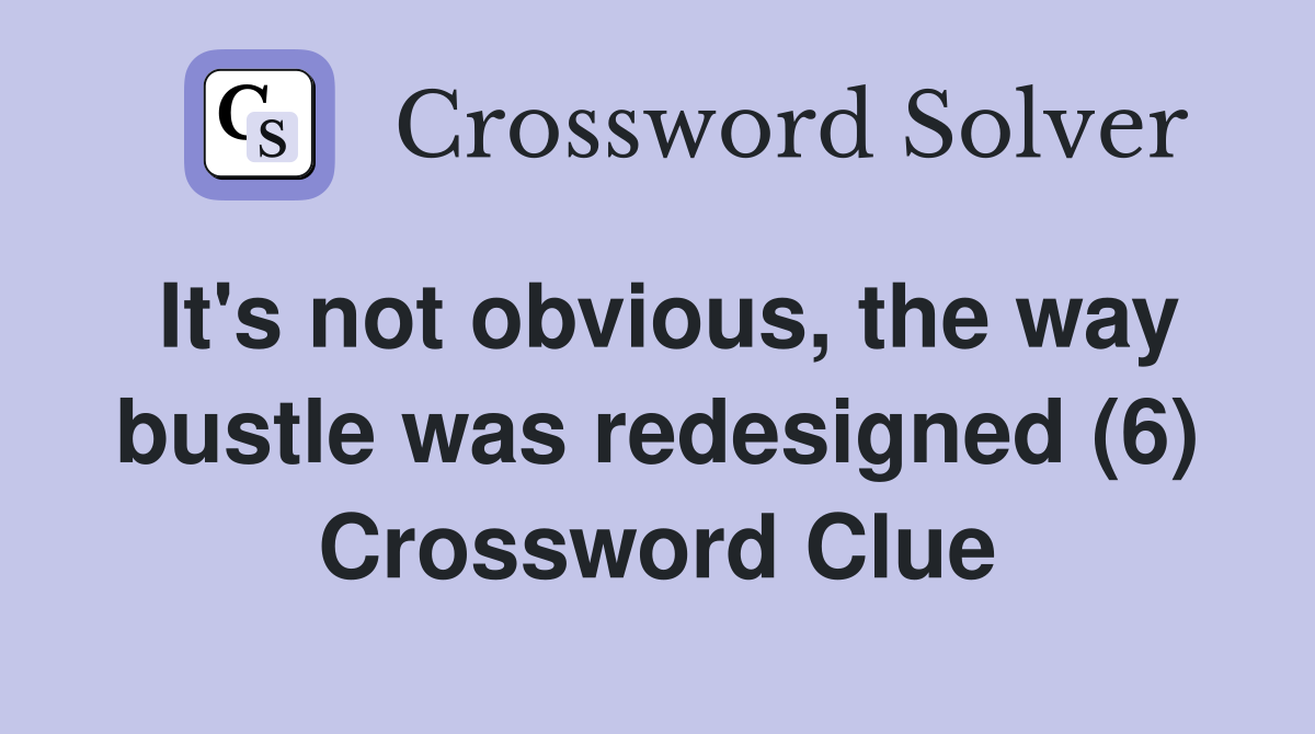 it's not alphabetical that's obvious of course crossword clue